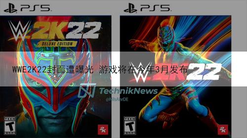 WWE2K22封面遭曝光 游戏将在今年3月发布
